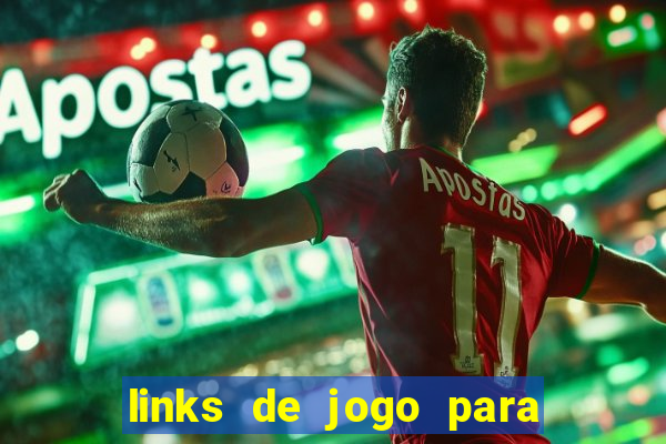 links de jogo para ganhar dinheiro